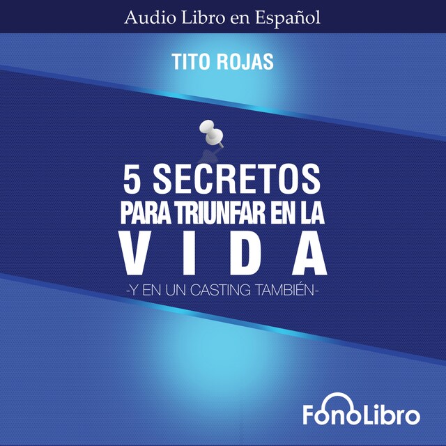 Book cover for 5 Secretos para Triunfar en la Vida (abreviado)