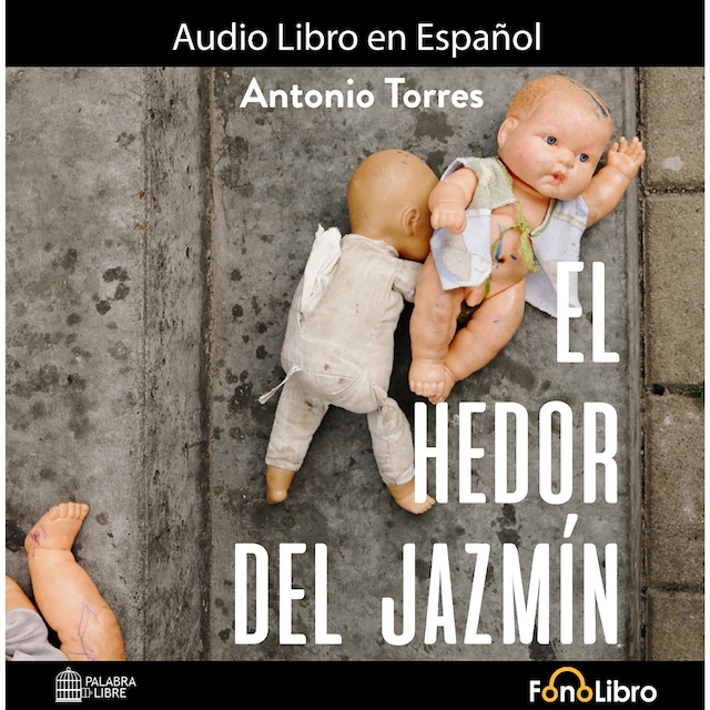 Buchcover für El Hedor del Jazmín (abreviado)