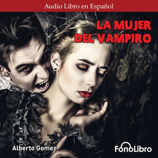 Book cover for La Mujer del Vampiro (abreviado)