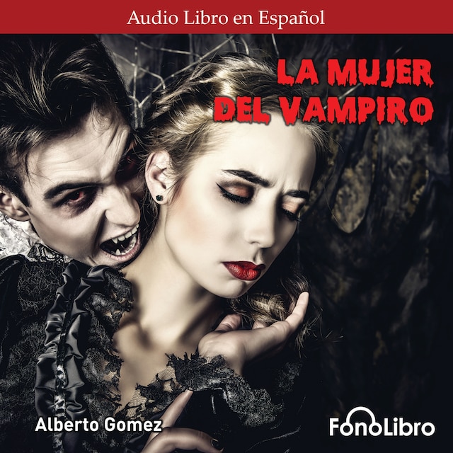 La Mujer del Vampiro (abreviado)