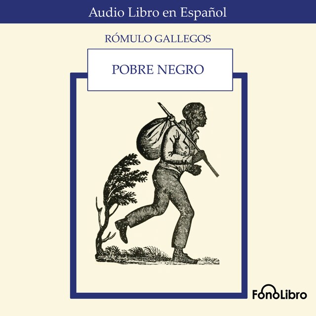 Book cover for Pobre Negro (Abridged)