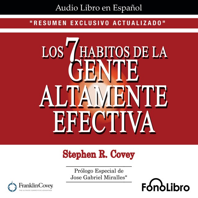 Portada de libro para Los 7 Hábitos de la Gente Altamente Efectiva. RESUMEN EXCLUSIVO ACTUALIZADO (abreviado)