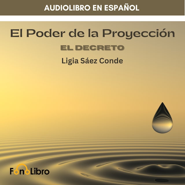Book cover for El Poder De La Proyección. El Decreto