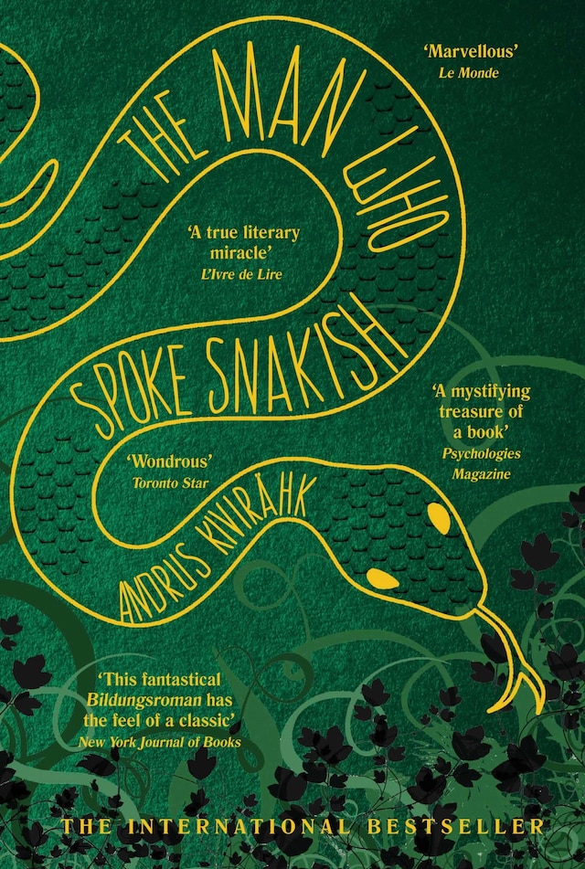 Couverture de livre pour The Man Who Spoke Snakish