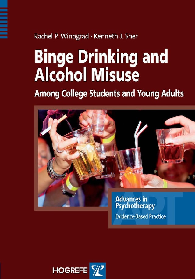 Okładka książki dla Binge Drinking and Alcohol Misuse Among College Students and Young Adults