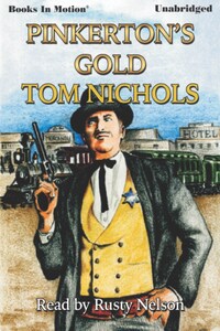 Pinkerton's Gold