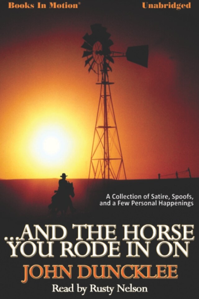 Book cover for And The Horse You Rode in On