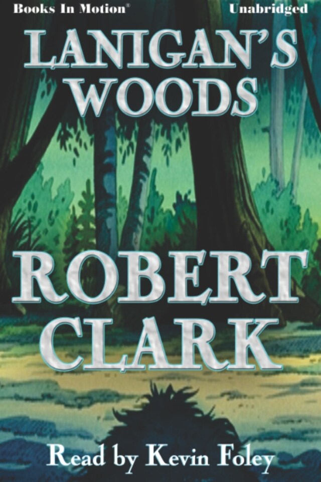 Couverture de livre pour Lanigan's Woods