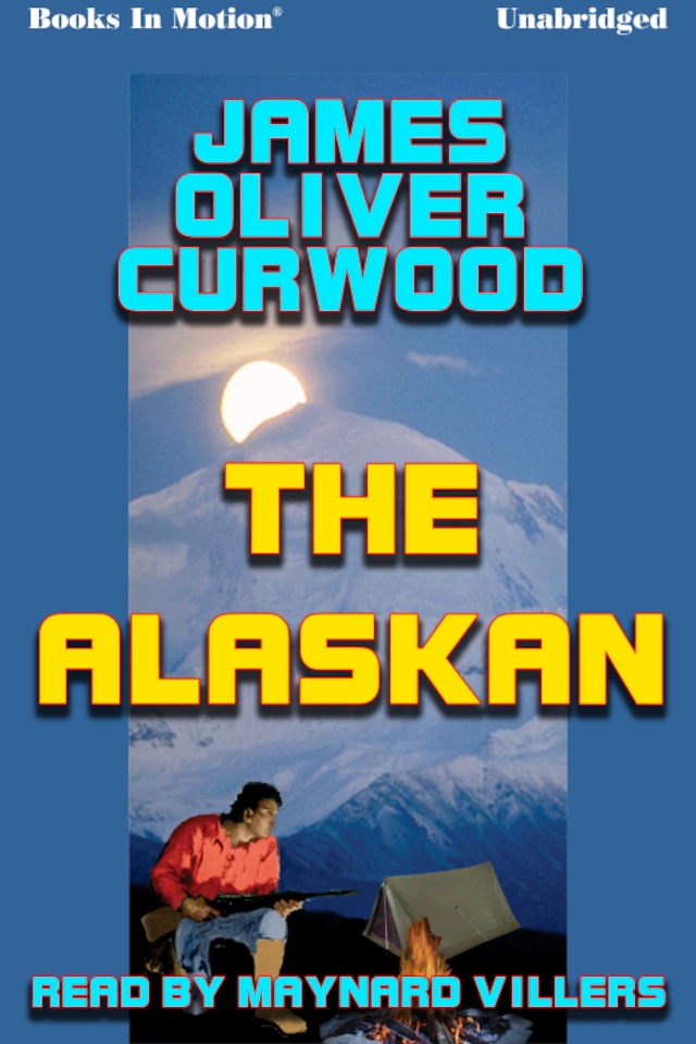 Copertina del libro per Alaskan, The