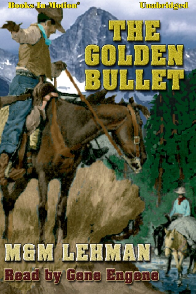 Kirjankansi teokselle Golden Bullet, The