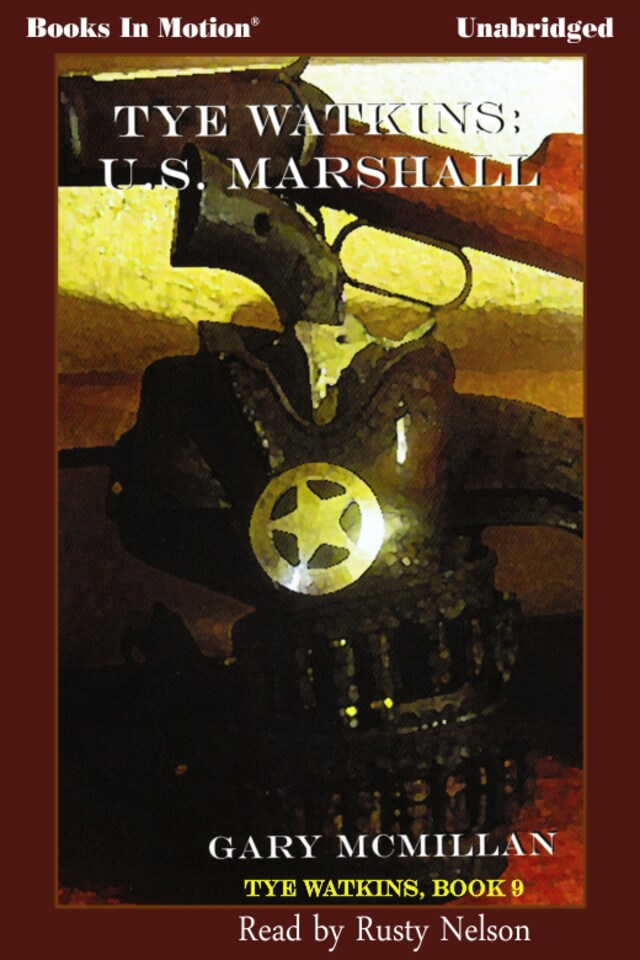 Book cover for Tye Watkins: U.S Marshall