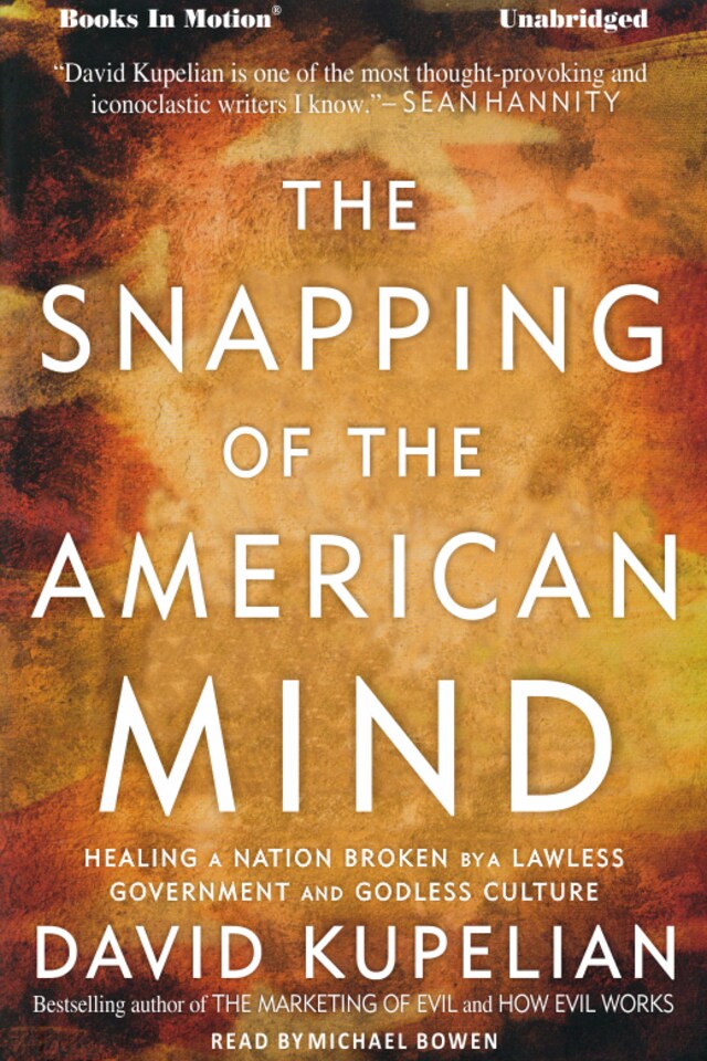 Kirjankansi teokselle Snapping of the American Mind, The