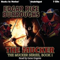 Mucker, The