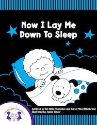 Now I Lay Me Down To Sleep