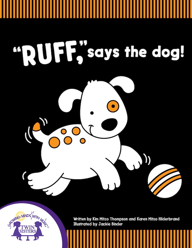 Book cover for "Ruff," Says The Dog!