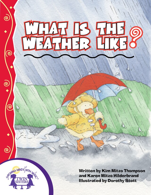 Book cover for What Is The Weather Like Today?