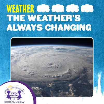 The Weather's Always Changing