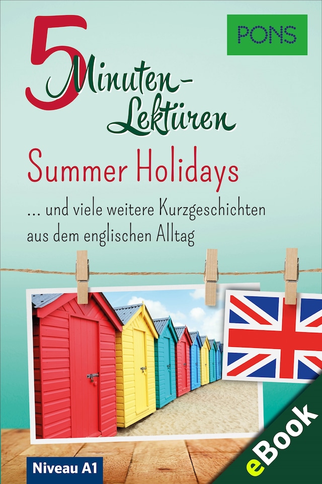 Okładka książki dla PONS 5-Minuten-Lektüre Englisch A1: Summer Holidays