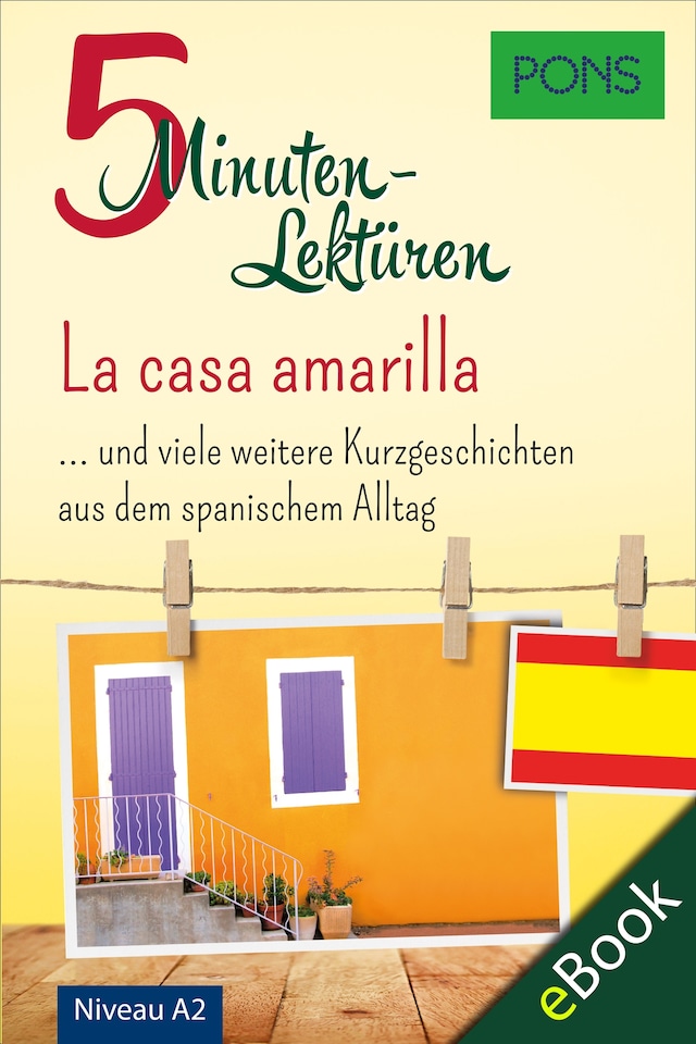 Buchcover für PONS 5-Minuten-Lektüren Spanisch A2 - La casa amarilla