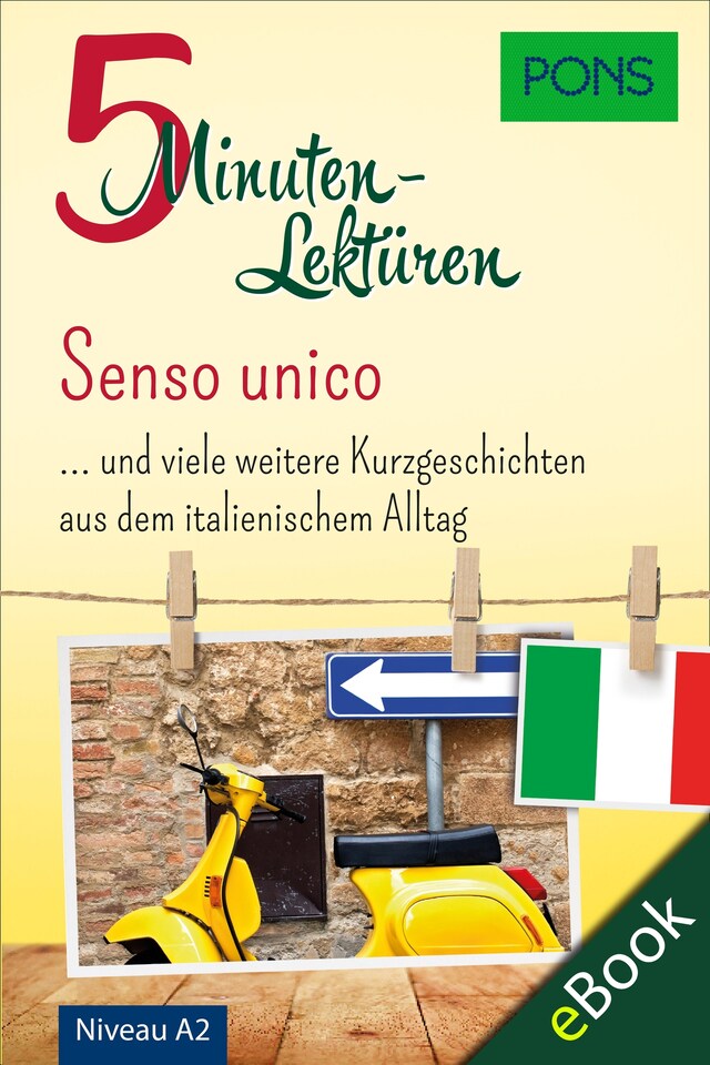 Boekomslag van PONS 5-Minuten-Lektüren Italienisch A2 - Senso unico