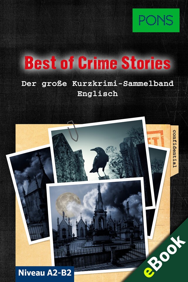 Okładka książki dla PONS Lektüre Englisch - Best of Crime Stories: 30 Mörderische Kurzkrimis zum Englischlernen