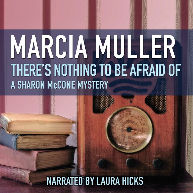 Book cover for There’s Nothing to Be Afraid Of