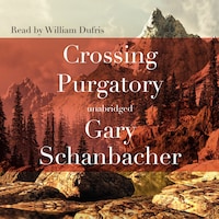 Crossing Purgatory