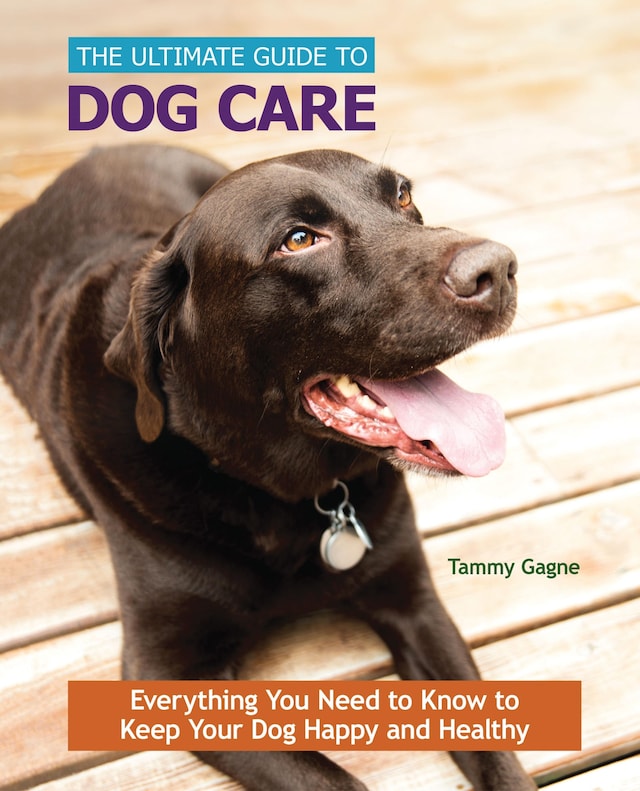 Bogomslag for The Ultimate Guide to Dog Care