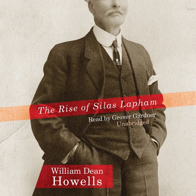 Book cover for The Rise of Silas Lapham