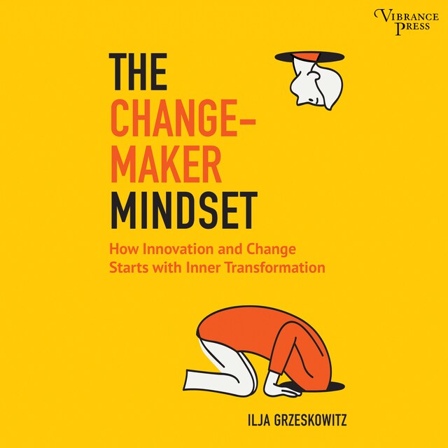 Okładka książki dla The Changemaker Mindset