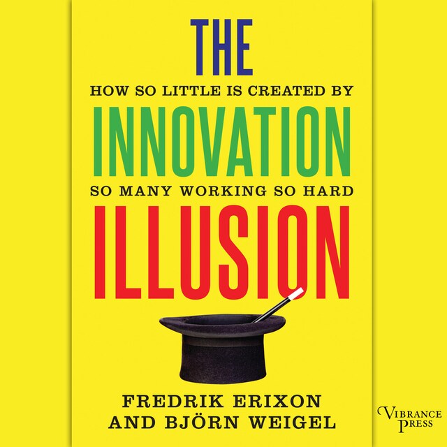 Kirjankansi teokselle The Innovation Illusion