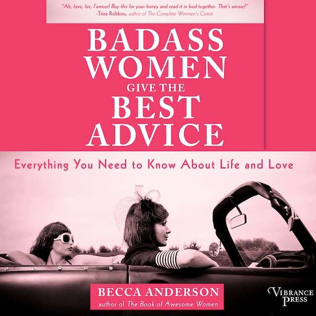 Book cover for Badass Women Give the Best Advice