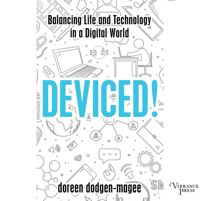 Book cover for Deviced!