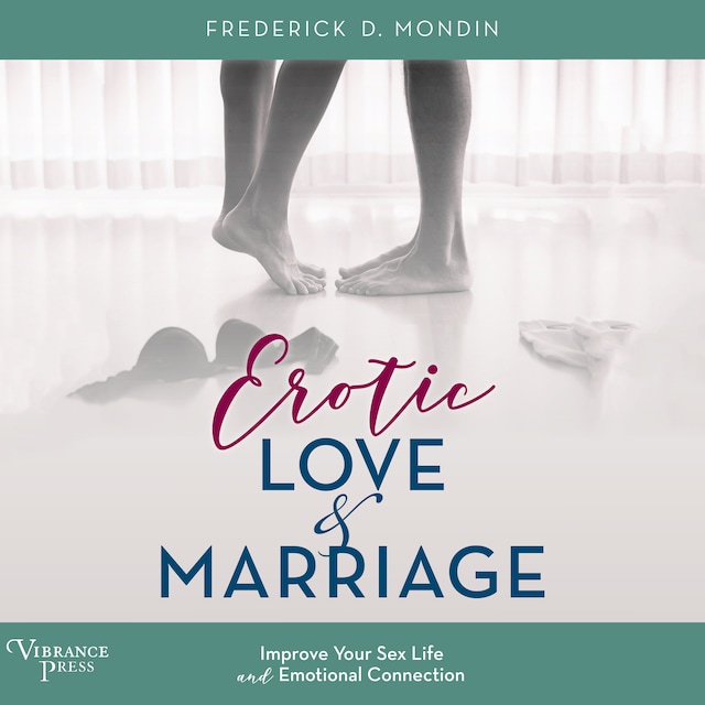 Couverture de livre pour Erotic Love and Marriage