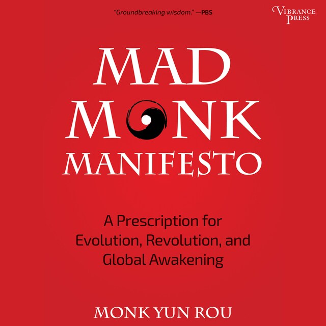 Kirjankansi teokselle Mad Monk Manifesto