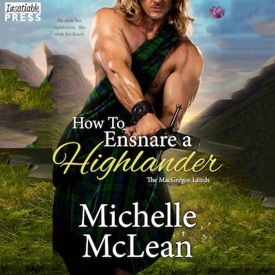 How to Ensnare a Highlander