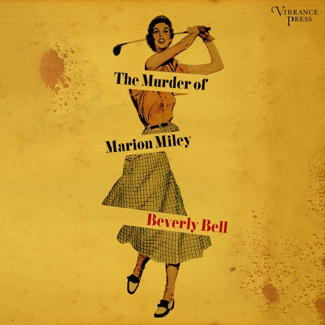 Book cover for The Murder of Marion Miley
