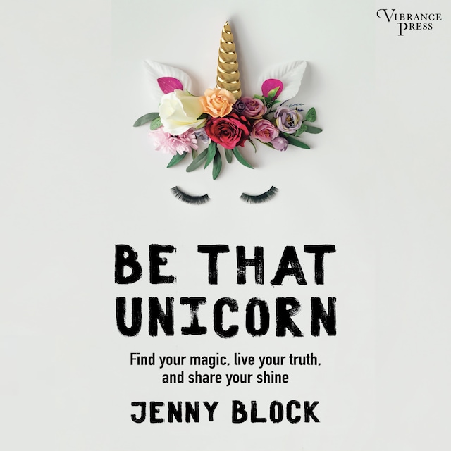Book cover for Be That Unicorn