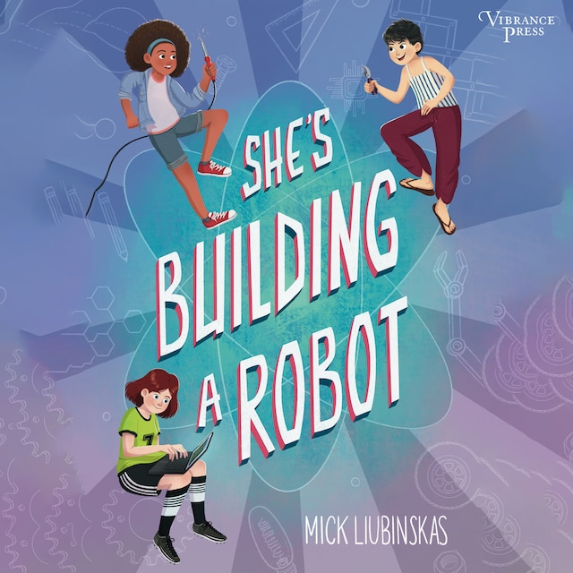 Portada de libro para She's Building a Robot