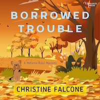 Borrowed Trouble