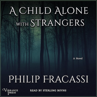 A Child Alone with Strangers