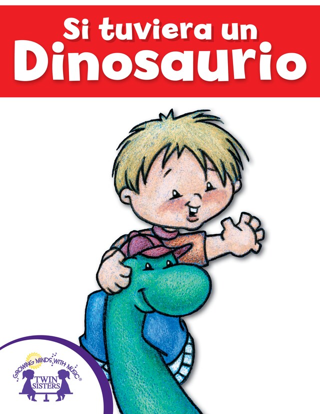 Book cover for Si tuviera un Dinosaurio