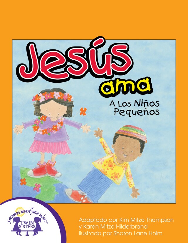 Portada de libro para Jesús Ama A Los Niños Pequeños