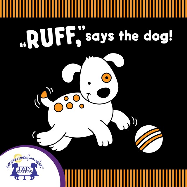 Copertina del libro per "Ruff," Says The Dog!