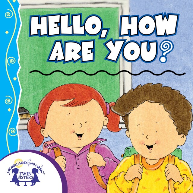 Book cover for Hello, How Are You?