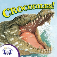 Know-It-Alls! Crocodiles
