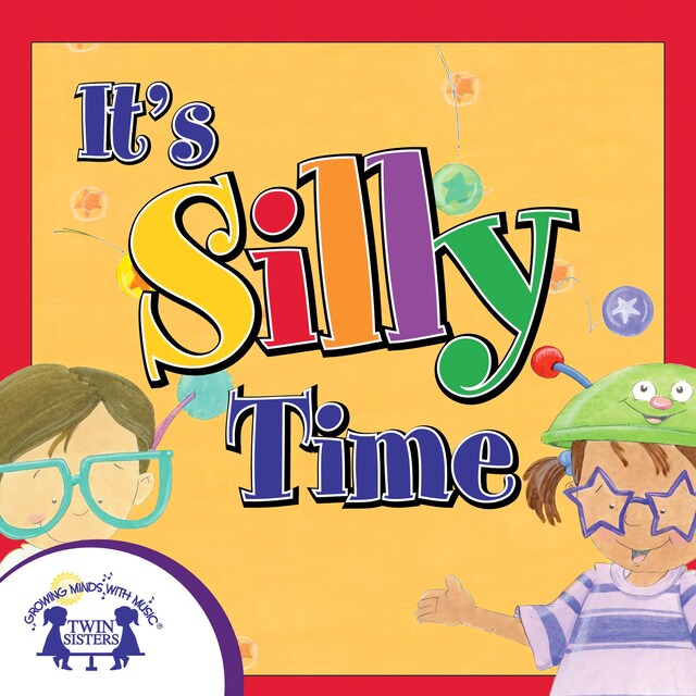 Couverture de livre pour It's Silly Time