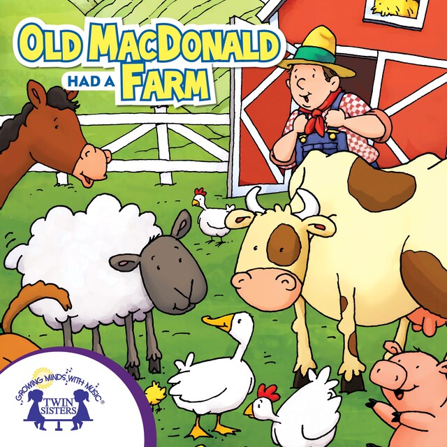 Couverture de livre pour Old MacDonald Had A Farm