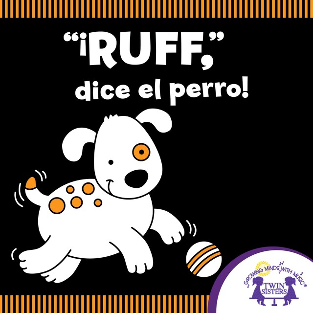 Buchcover für "Ruff", dice el perro!