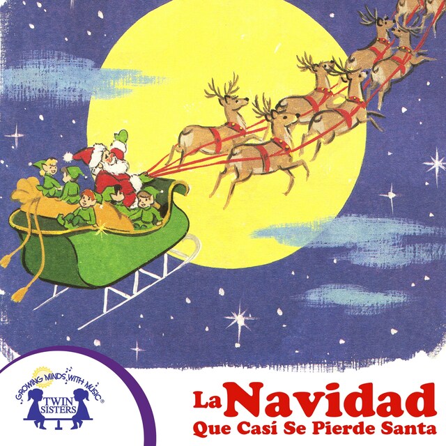 Book cover for La Navidad Que Casi Se Pierde Santa